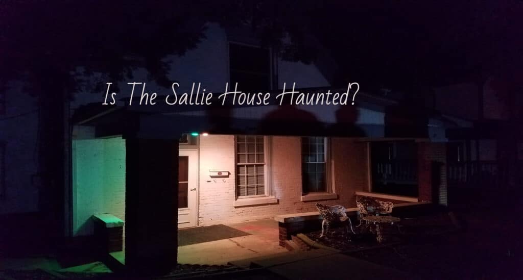 The Sallie House Is The Most Haunted House In America
