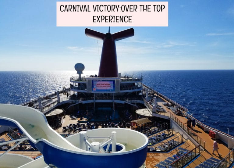 An Over The Top Cruising Experience With Carnival Cruise Lines On Board The Carnival Victory