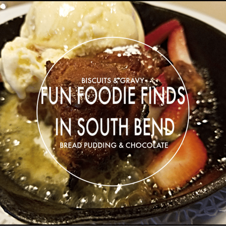 Fun Foodie Finds In South Bend