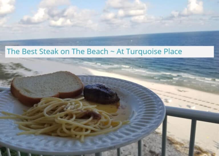The Best Steak On The Beach With Spectrum Resorts At Turquoise Place In Orange Beach, Alabama