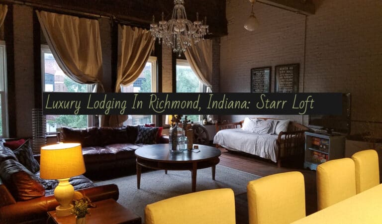 Downtown Richmond, Indiana Offers Luxury Lodging At Starr Loft