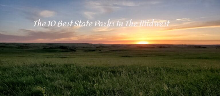 The 10 Best State Parks In The Midwest
