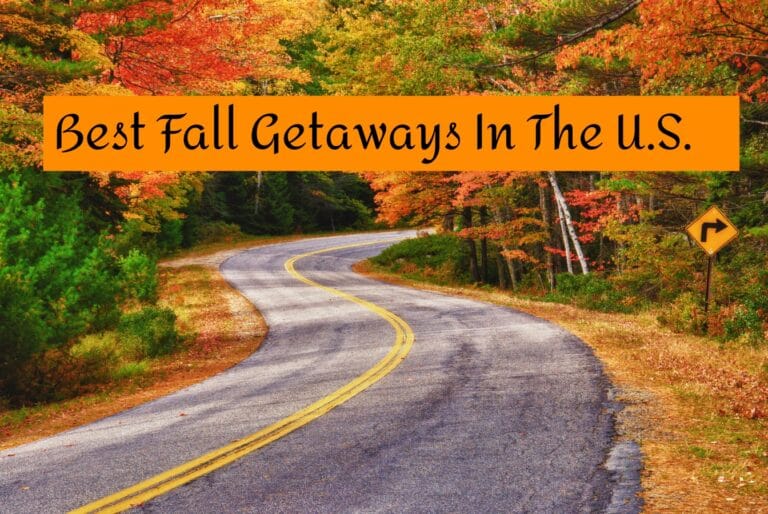 8 Best Fall Getaways For Every Type of Traveler