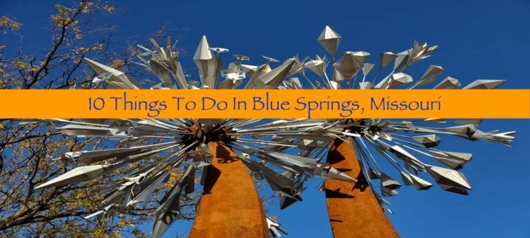 10 Things To Do In Blue Springs, Missouri