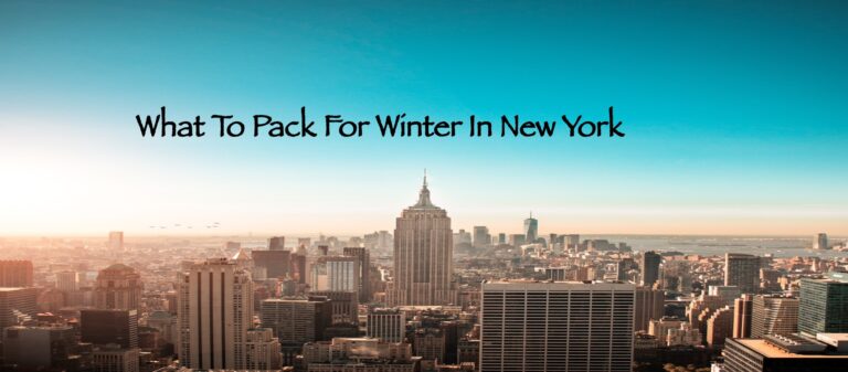 What To Pack For New York In Winter