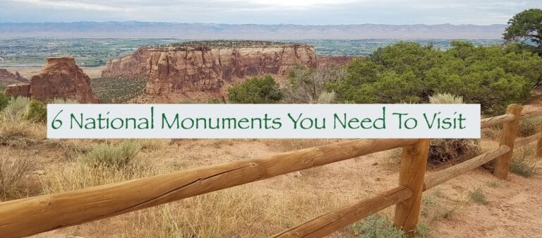 6 National Monuments You Need To Visit In The New Year