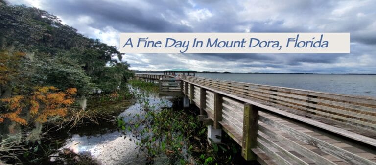 A Fine Day In Mount Dora, Florida