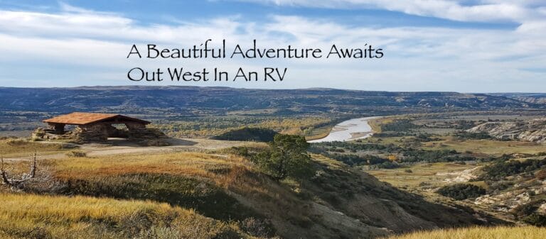 A Beautiful Adventure Awaits Out West In An RV